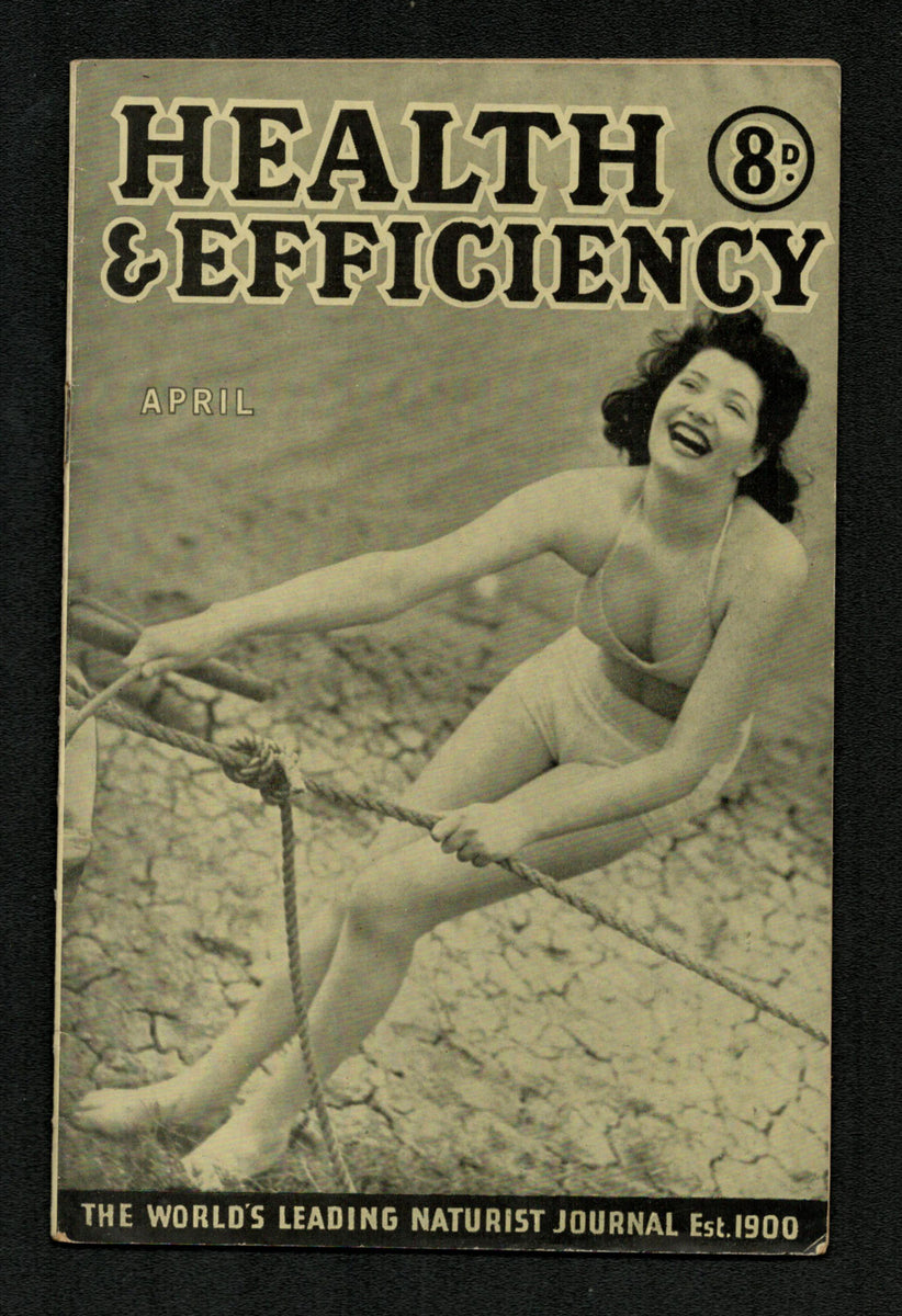 Health and Efficiency April 1944 – Vintage Magazine Company