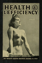 Load image into Gallery viewer, Health and Efficiency July 1945
