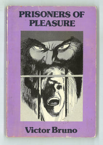 Prisoners of Pleasure